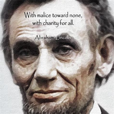 with malice toward none meaning|Quote by Abraham Lincoln: “With malice toward none, .